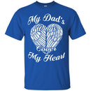 My Dad's Wings Cover My Heart T-shirts CustomCat