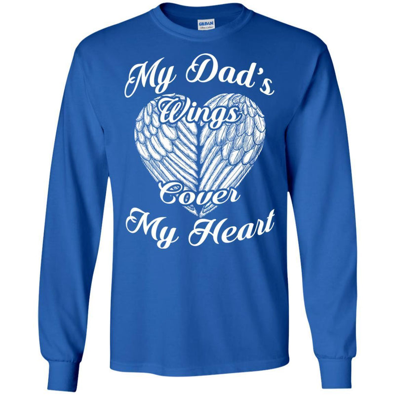 My Dad's Wings Cover My Heart T-shirts CustomCat