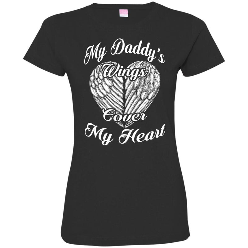 My Daddy's Wings Cover My Heart Tshirts CustomCat