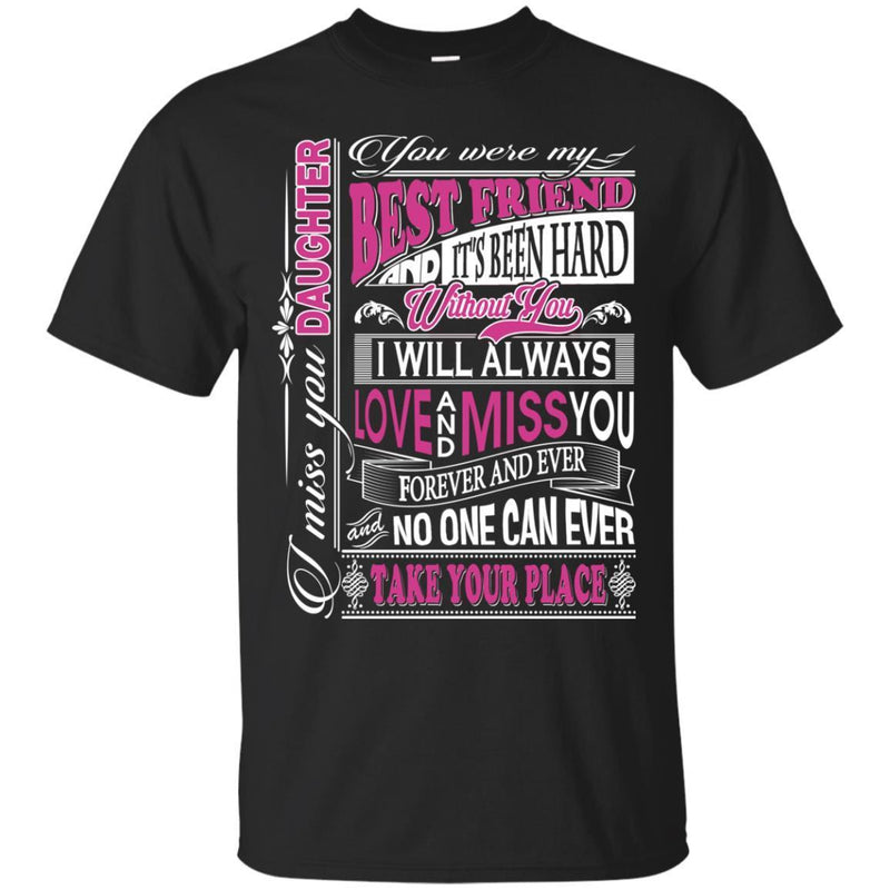 My Daughter My Best Friend T-shirts CustomCat