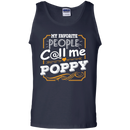 My Favorite people call me Poppy t-shirt CustomCat