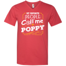 My Favorite people call me Poppy t-shirt CustomCat