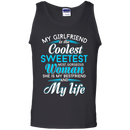 My Girlfriend is the Coolest Woman and My Life t-shirt CustomCat