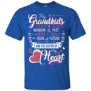 My Grandkids Are A Window To My Past A Mirror Of Today The Door To The Future Funny Gift T Shirts CustomCat