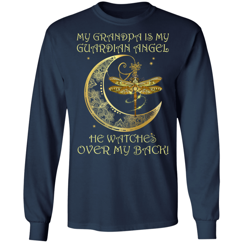 My Grandpa Is My Guardian Angel He Watches Over My Back Dragonfly Angel T-shirt CustomCat