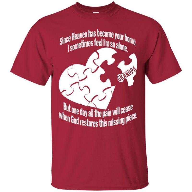 My GRANDPA is my Missing Piece T-shirts CustomCat