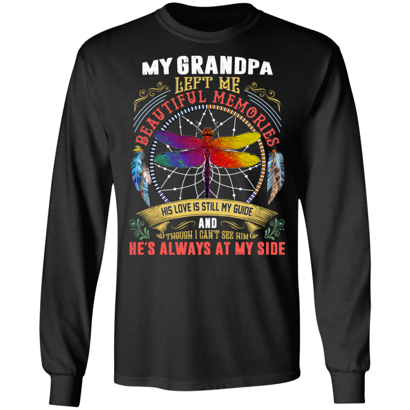 My Grandpa Left Me Beautiful Memories Dragonfly Angel T-Shirt