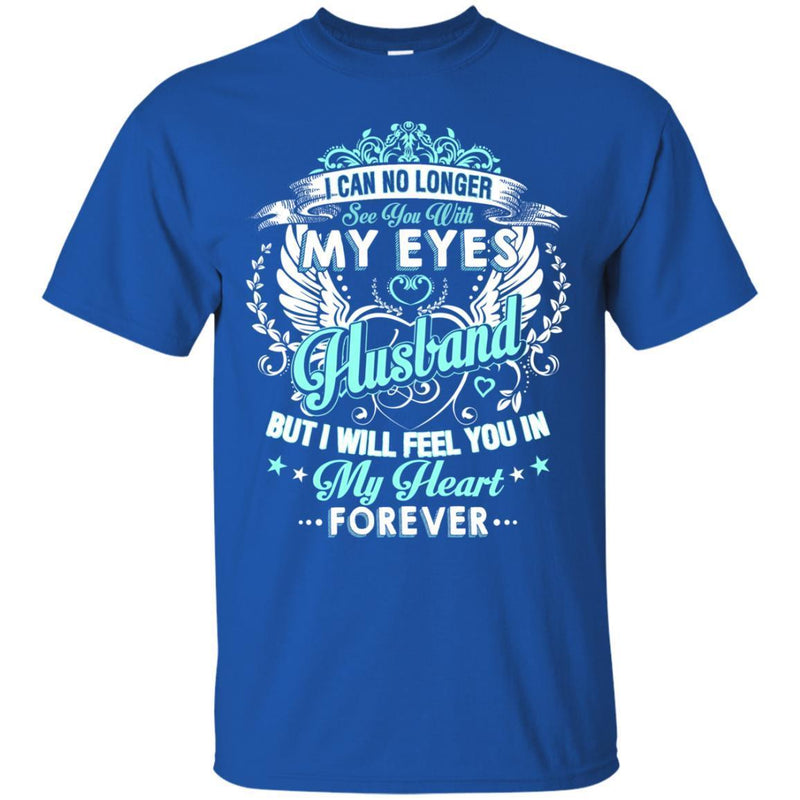 My Husband In My Heart T-shirts CustomCat