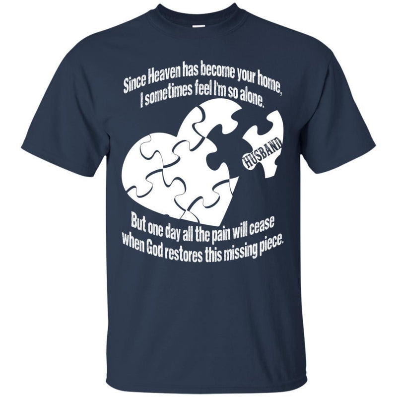 My HUSBAND is my Missing Piece T-shirts CustomCat