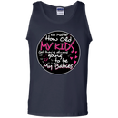 My Kids Are Always Going To Be My Babies t-shirt for Mothers Grandma CustomCat