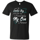 My Little Boy My Son Forever T-shirt CustomCat