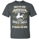 My Love for That Horse Smell T-shirt CustomCat