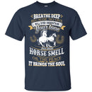 My Love for That Horse Smell T-shirt CustomCat
