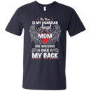 my mom is my guardian angel she watches over my back t-shirts for mother's day CustomCat