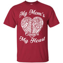 My Mom's Wings Cover My Heart Tshirts CustomCat