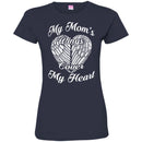 My Mom's Wings Cover My Heart Tshirts CustomCat