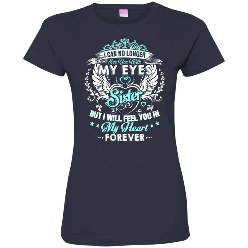 My Sister In My Heart Tshirts CustomCat