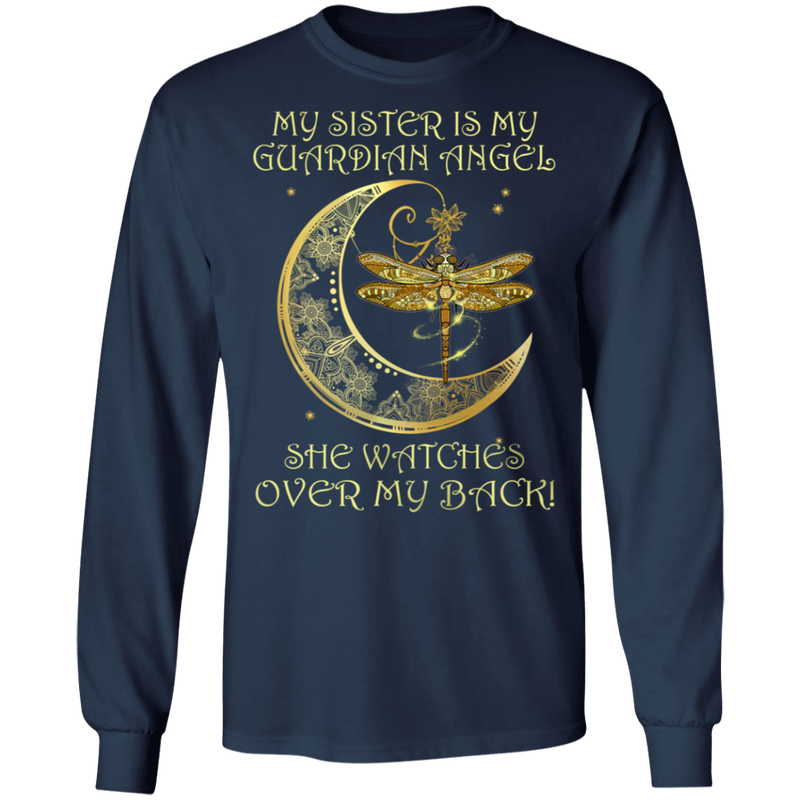 My Sister Is My Guardian Angel She Watches Over My Back Dragonfly Angel T-Shirt CustomCat