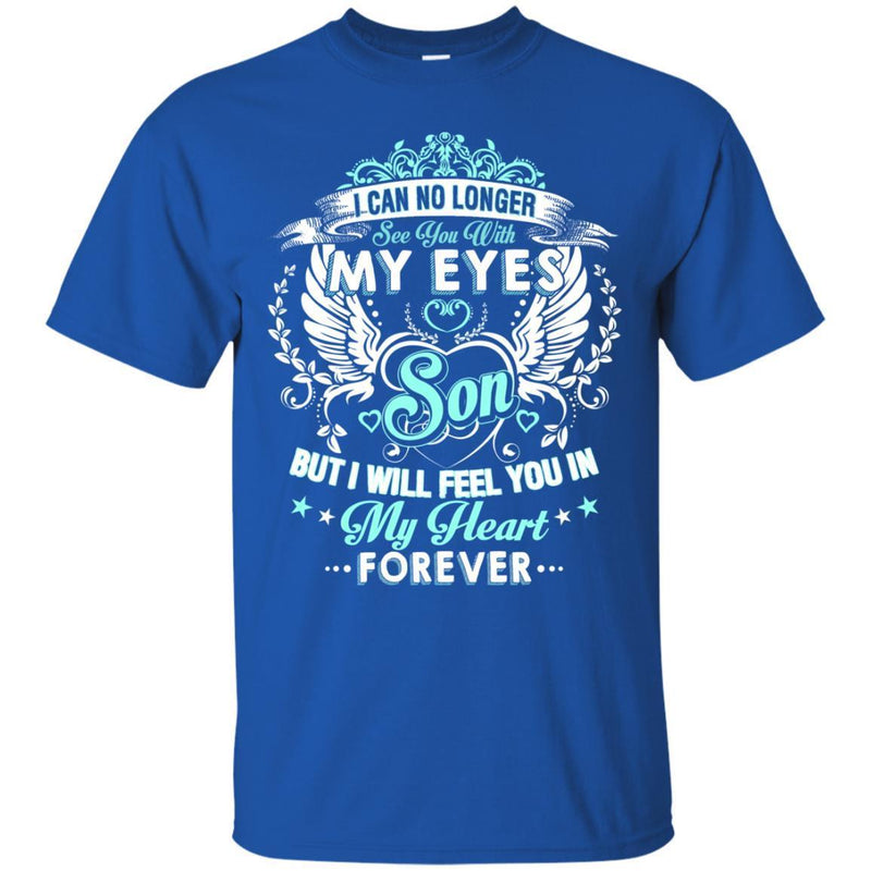 My Son In My Heart Tshirts CustomCat