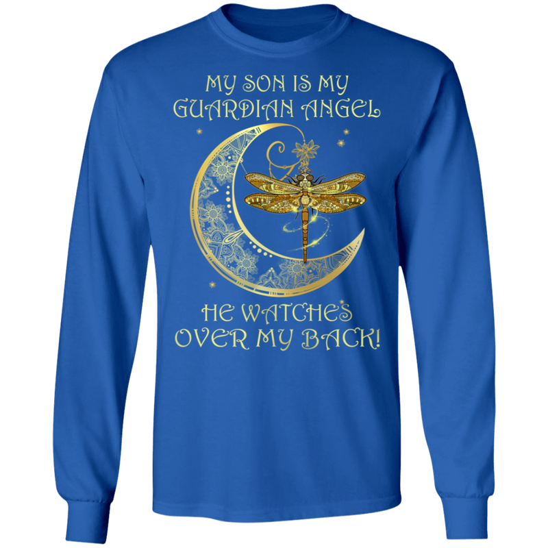 My Son Is My Guardian Angel He Watches Over My Back Dragonfly Angel T-Shirt CustomCat