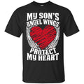 My Son's Angel Wings Protect My Heart T-shirts CustomCat