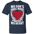 My Son's Angel Wings Protect My Heart T-shirts CustomCat