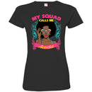My Squad Calls Me Aunties CustomCat