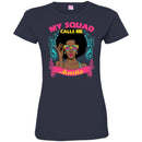 My Squad Calls Me Aunties CustomCat