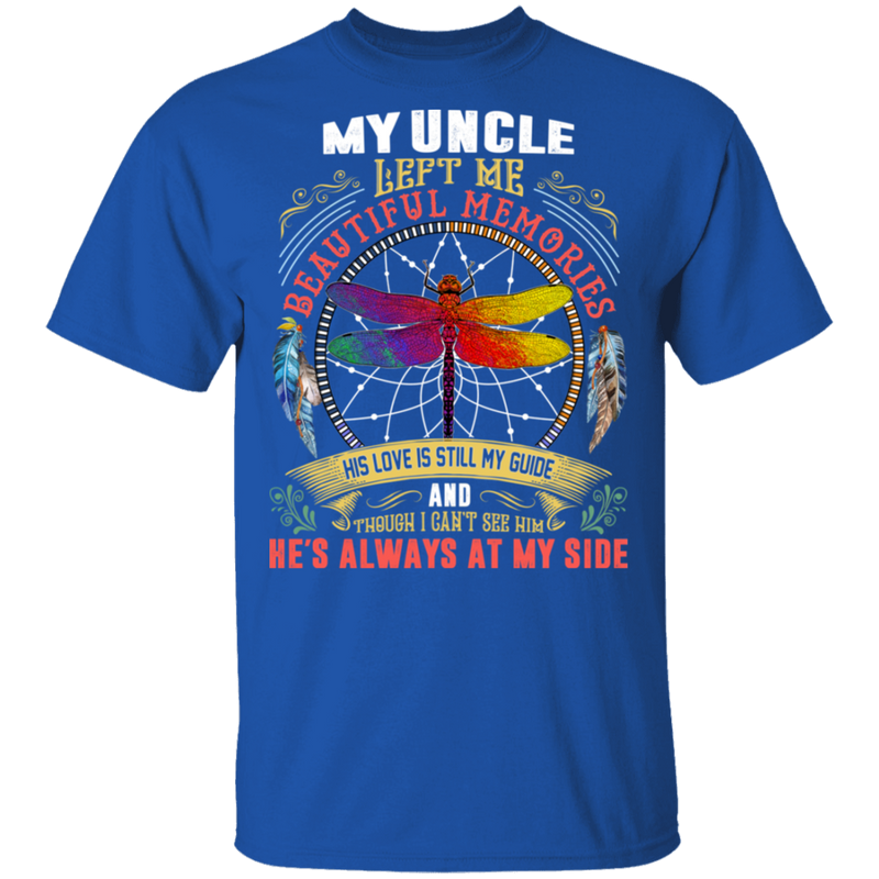 My Uncle Left Me Beautiful Memories Dragonfly Angel T-Shirt