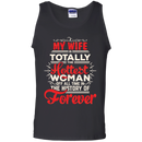 My Wife Is Totally The Hottest Woman Of All Time In The History Of Forever Funny Family T-shirts CustomCat