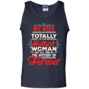My Wife Is Totally The Hottest Woman Of All Time In The History Of Forever Funny Family T-shirts CustomCat