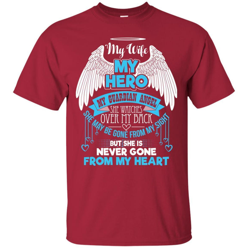 My WIFE My Hero My Guardian Angel Tshirts CustomCat