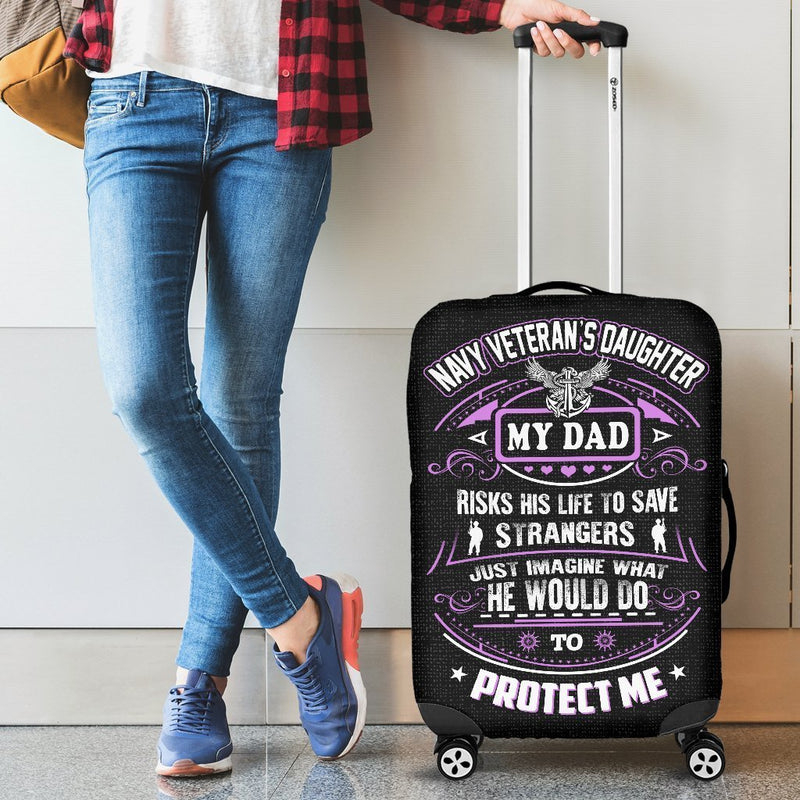 Navy Veteran's Daughter Is Protected By Her Dad Luggage Cover interestprint