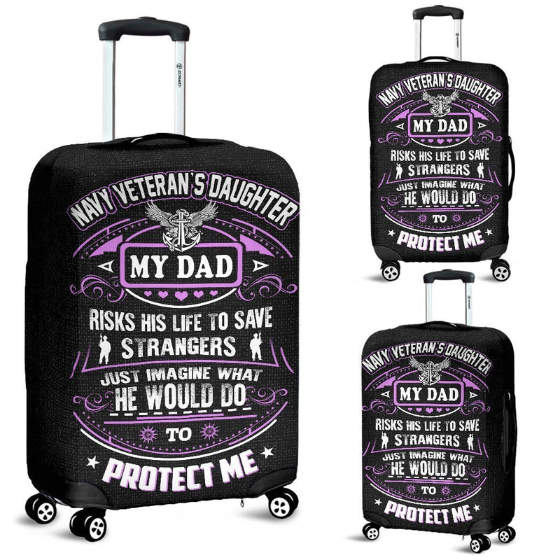 Navy Veteran's Daughter Is Protected By Her Dad Luggage Cover interestprint