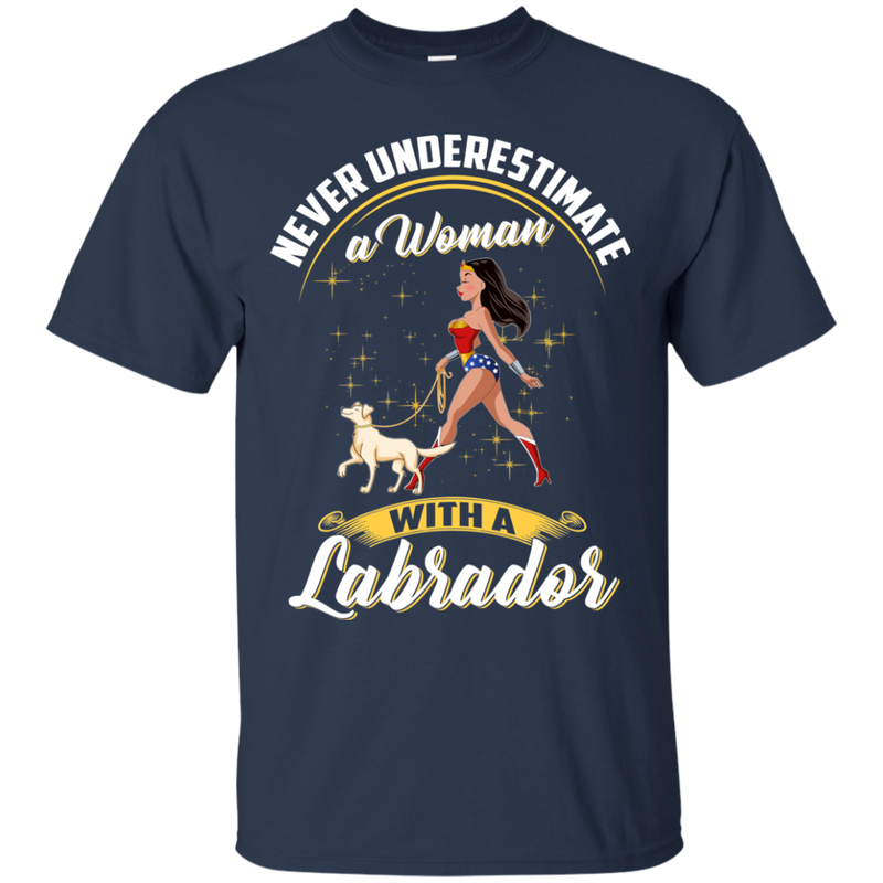 Never Underestimate A Woman With A Labrador Funny Wonder Woman T-shirts CustomCat