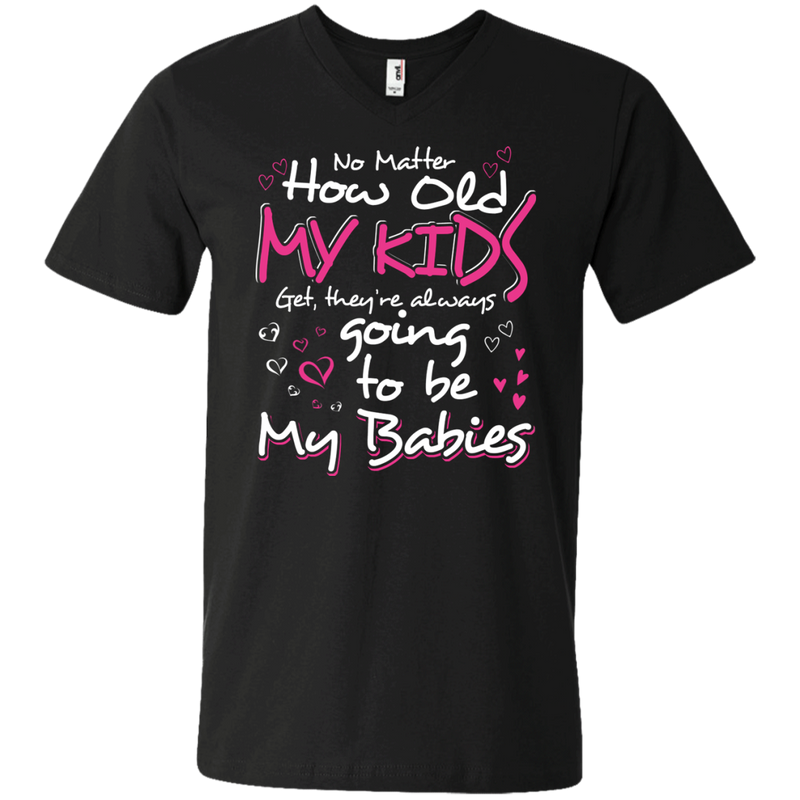 No Matter How Old My Kids t-shirt for Grandma Mothers CustomCat