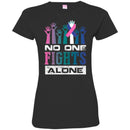 No One Fights Alone T-Shirts CustomCat