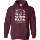 Nothing Feels Better Than Hearing I Love You PAPA Funny T-shirts CustomCat