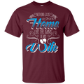 Nothing Says Home Like The Arms Of My Wife T-shirts CustomCat