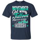 November girl with tattoos pretty eyes and thick things T-shirts CustomCat