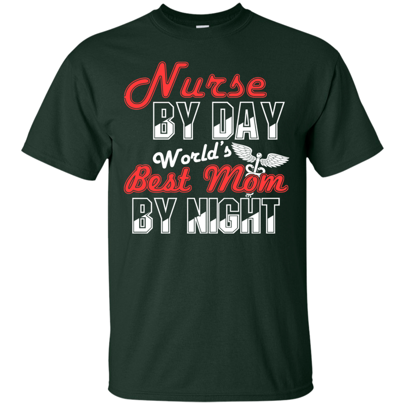 Nurse By Day World's Best Mom By Night Tshirts for Nurses Mom CustomCat
