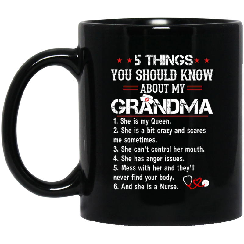 Nurse Coffee Mug 5 Things About Grandma Nurse 11oz - 15oz Black Mug