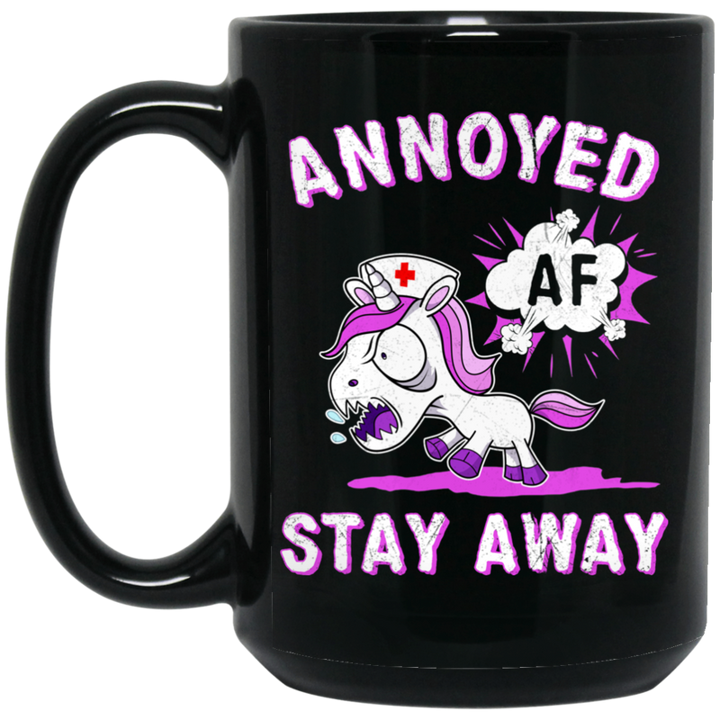 Nurse Coffee Mug AF Annoyed Stay Away Unicorn 11oz - 15oz Black Mug