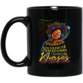 Nurse Coffee Mug God Found The Strongest Women & Made Them Nurses 11oz - 15oz Black Mug