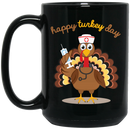 Nurse Coffee Mug Happy Turkey Day Nurse 11oz - 15oz Black Mug