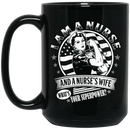 Nurse Coffee Mug I Am A Nurse And A Nurse's Wife What's Your Superpower Funny Nurse 11oz - 15oz Black Mug