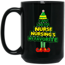Nurse Coffee Mug I Just Like To Nurse Nursing's My Favorite Funny Nurse 11oz - 15oz Black Mug