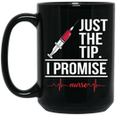 Nurse Coffee Mug Just The Tip I Promise Heartbeat Nurse Funny Gift Nurse 11oz - 15oz Black Mug