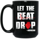 Nurse Coffee Mug Let The Beat Drop Heartbeat Nurse 11oz - 15oz Black Mug