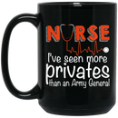 Nurse Coffee Mug Nurse I've Seen More Privates Than An Army General Heartbeat 11oz - 15oz Black Mug